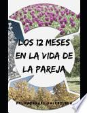 Los 12 Meses en la Vida de la pareja