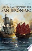 Los 27 amotinados del San Jerónimo