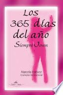 Los 365 días del año Siempre Joven