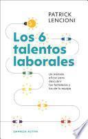 Los 6 talentos laborales