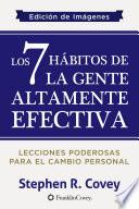 Los 7 Hábitos de la Gente Altamente Efectiva