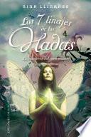 Los 7 Linajes de Las Hadas