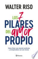 Los 7 pilares del amor propio