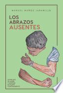 Los abrazos ausentes