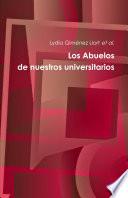 Los Abuelos de 50 universitarios