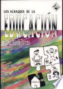 Los achaques de la educación