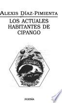 Los actuales habitantes de Cipango