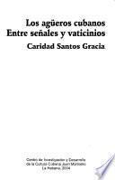 Los agüeros cubanos