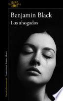 Los ahogados (Quirke & Strafford 2)