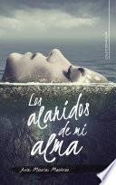Los alaridos de mi alma