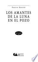 Los amantes de la luna en el pozo