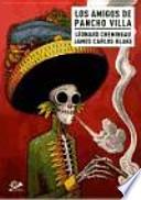 Los amigos de Pancho Villa