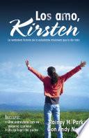 Los amo, Kirsten