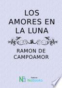 Los amores en la luna
