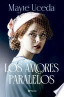 Los amores paralelos