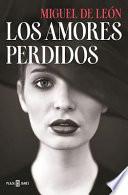 Los amores perdidos