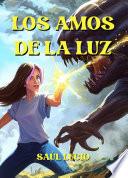 Los Amos de la Luz