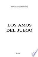 Los amos del juego