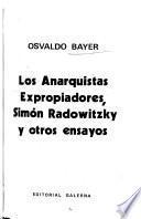 Los anarquistas expropiadores, Simón Radowitzky y otros ensayos