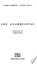 Los anarquistas