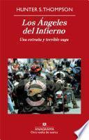 Los Ángeles del Infierno: Una extraña y terrible saga