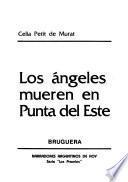 Los ángeles mueren en Punta del Este
