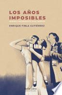 Los años imposibles