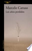 Los años perdidos