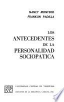 Los antecedentes de la personalidad sociopatica