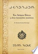 Los Antiguos Deberes y otros documentos masónicos