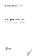 Los apremios del día