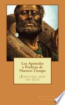 Los Apstoles Y Profetas De Nuestro Tiempo