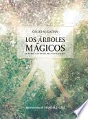 Los árboles mágicos