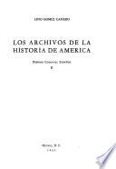 Los archivos de la historia de América
