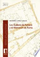 Los Auditoria de Adriano y el Athenaeum de Roma