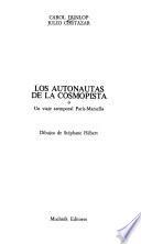 Los autonautas de la cosmopista, o, Un viaje atemporal París-Marsella
