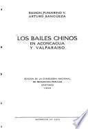 Los bailes chinos en Aconcagua y Valparaiso