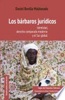 Los bárbaros jurídicos
