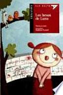 Los besos de Luna / Luna's Kisses