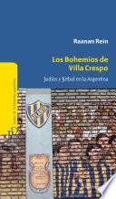 Los bohemios de Villa Crespo