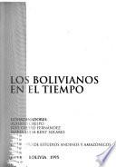 Los bolivianos en el tiempo
