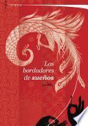 Los bordadores de sueños