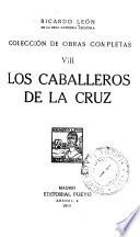 Los caballeros de la cruz