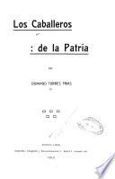 Los caballeros de la patria