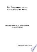 Los caballeros de las nueve lunas de plata
