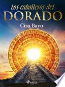 Los caballeros del Dorado