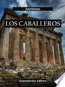 Los caballeros