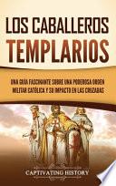 Los caballeros templarios