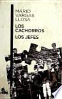 LOS CACHORROS / LOS JEFES(9788467035162)