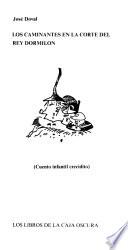 Los caminantes en la corte del rey Dormilón